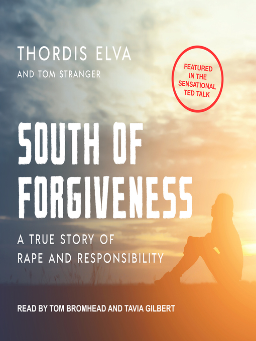 Title details for South of Forgiveness by Thordis Elva - Available